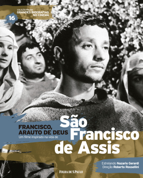So Francisco de Assis - Coleo Folha Grandes Biografias no Cinema